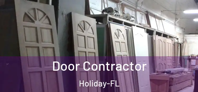  Door Contractor Holiday-FL