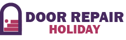 Door Repair Holiday